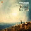 Touch a Star (feat. Dawnfire) - Single