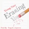 Erasing You - Yung G lyrics