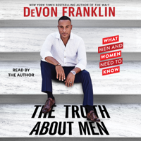 Devon Franklin - The Truth About Men (Unabridged) artwork