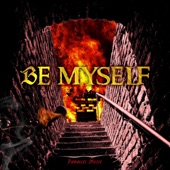 Be myself artwork