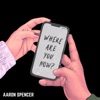 Where Are You Now? - Single