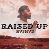 Raised Up - Single