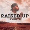 Raised Up artwork