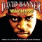 Fuck 'Em (feat. Pastor Troy) - David Banner lyrics