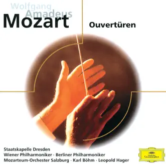 W.A. Mozart: Ouvertüren by Berliner Philharmoniker, Mozarteum Orchestra Salzburg, Wiener Philharmoniker, Prague National Orchestra, Staatskapelle Dresden, Orchester der Deutschen Oper Berlin, Leopold Hager & Karl Böhm album reviews, ratings, credits