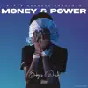 Money & Power album lyrics, reviews, download
