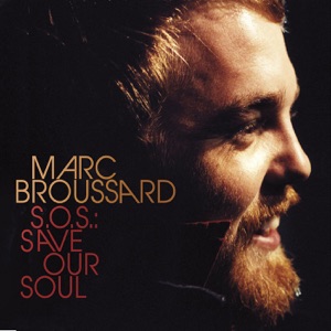 Marc Broussard - If I Could Build My Whole World Around You - 排舞 音樂