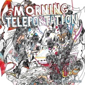 Morning Teleportation - The Code