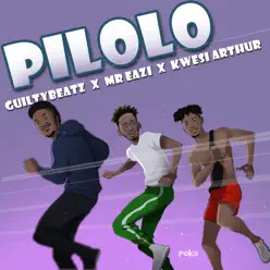 Pilolo - Single - Mr Eazi Pilolo - Single - Mr Eazi