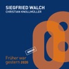 Früher war gestern 2020 (feat. Christian Knollmüller) - Single