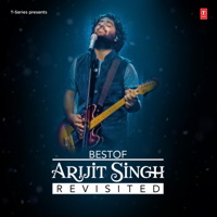 Arijit Singh - Tum Hi Ho (From 