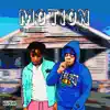Motion (feat. Big Yavo) - Single album lyrics, reviews, download