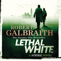 Robert Galbraith - Lethal White artwork