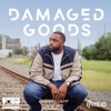 Damaged Goods