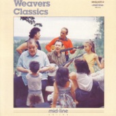 The Weavers - Erie Canal