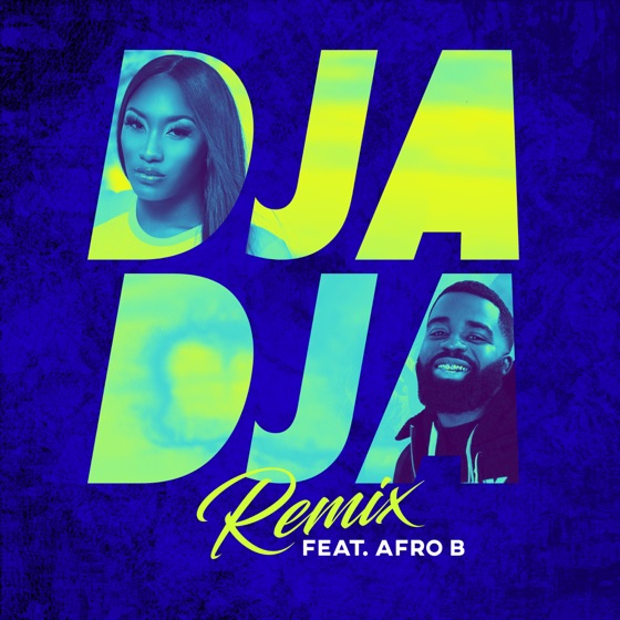 Cover artwork for Djadja (feat. Afro B) [Remix]