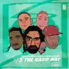 5 The Hard Way - Single album lyrics, reviews, download