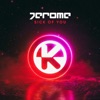 Jerome - Sick of You
