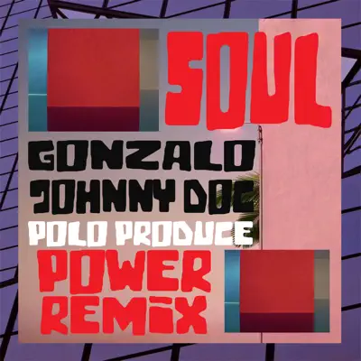 Soul Power (Remix) - Single - Gonzalo