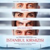 Istanbul Kirmizisi (Original Motion Picture Soundtrack)