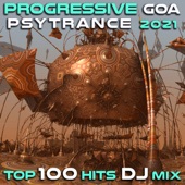 Progressive Goa Psytrance 2021 Top 100 Hits DJ Mix artwork