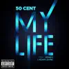 My Life (feat. Eminem & Adam Levine) - Single album lyrics, reviews, download