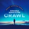 Crawl (feat. Sarah Close) [Crazy Cousinz Remix] artwork