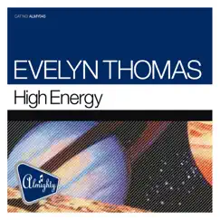High Energy (Almighty Mixes) by Evelyn Thomas album reviews, ratings, credits
