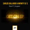 Get on Up (feat. Chipper) - Single album lyrics, reviews, download