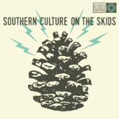 Freak Flag - Southern Culture On the Skids