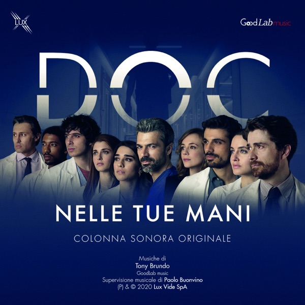 Doc - Nelle tue mani (Colonna sonora originale della Serie TV) - Multi-interprètes