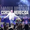 Corona Merecida - Single