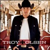 Troy Olsen - EP, 2010