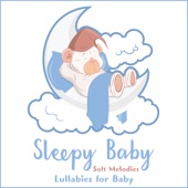 Sleepy Baby: Soft Melodies - Lullabies for Baby artwork
