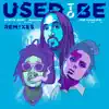Used To Be (feat. Wiz Khalifa) [Remixes] - EP album lyrics, reviews, download