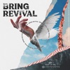 Bring Revival - Single