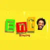 Enta - Single album lyrics, reviews, download