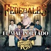 El Mal Portado - Single