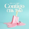 Contigo (Tik Tok) [feat. SaDuRo] - Single