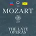 Mozart 225 - The Late Operas album cover