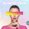 Plastic Love - Single