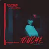 Stream & download Touché (Elemer Remix) - Single