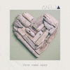 Love Came Easy - Single
