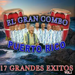 17 Grandes Éxitos Vol.1 - El Gran Combo De Puerto Rico