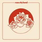 Rose City Band - Rivers of Mind