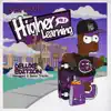 Higher Learning, Vol. 2 (Deluxe Edition) album lyrics, reviews, download