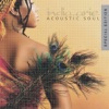 Acoustic Soul (Special Edition), 2001