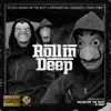 Rollin' Deep (feat. Yung Tory & Eugenics) - Single album lyrics, reviews, download