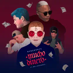 Mucho Dinero (feat. Mr Jukeboxx & Los Raptores) - Single - Benshorts Mucho Dinero (feat. Mr Jukeboxx & Los Raptores) - Single - Benshorts