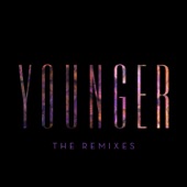 Younger (The Remixes) - EP artwork